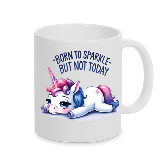 Freche Einhorn-Tasse mit lustigen Spruch Born to Sparkle auch mit Namen