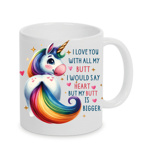 Freche Einhorn-Tasse mit lustigen Spruch I Love You auch mit Namen